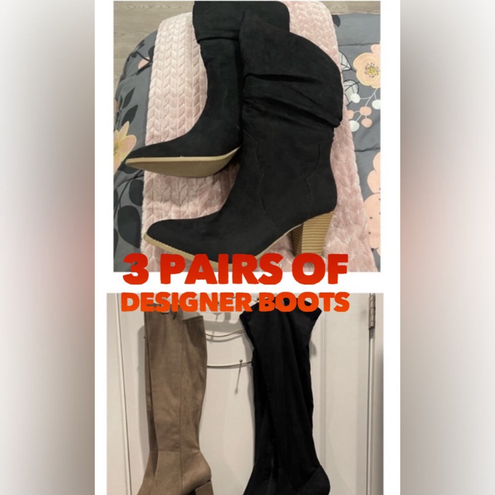 ‼️3 PAIRS‼️NWOT. Trio of Designer Tall Boots.